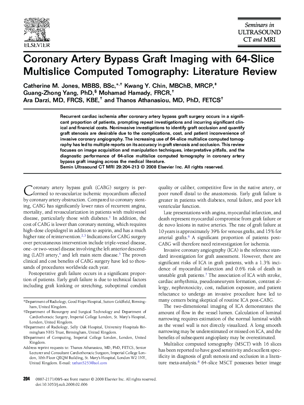 Coronary Artery Bypass Graft Imaging with 64-Slice Multislice Computed Tomography: Literature Review
