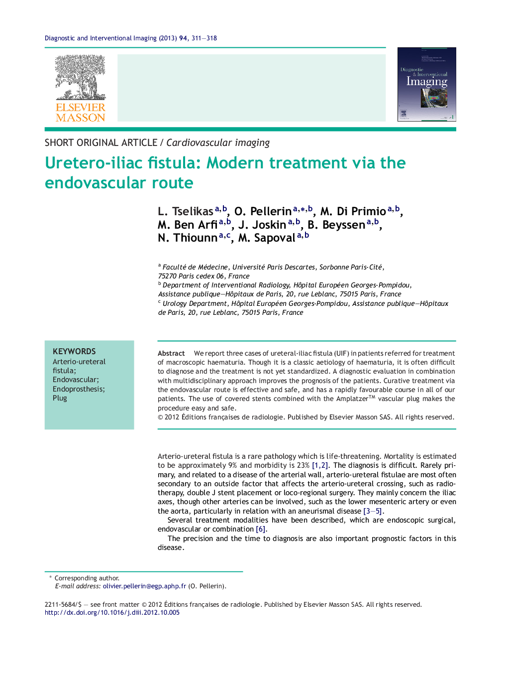 Uretero-iliac fistula: Modern treatment via the endovascular route