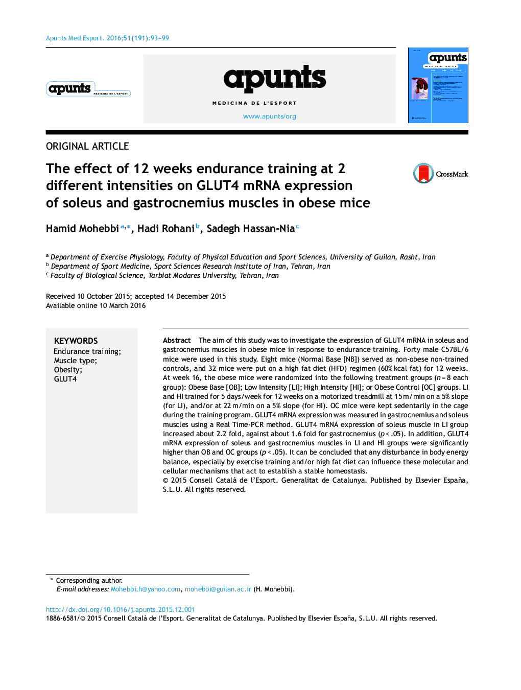 The effect of 12 weeks endurance training at 2 different intensities on GLUT4 mRNA expression of soleus and gastrocnemius muscles in obese mice