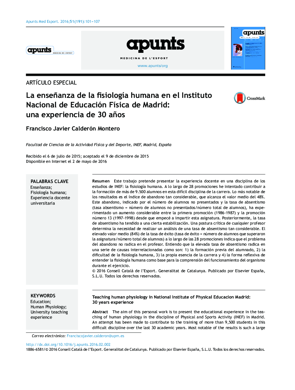 La enseñanza de la fisiologÃ­a humana en el Instituto Nacional de Educación FÃ­sica de Madrid: una experiencia de 30 años