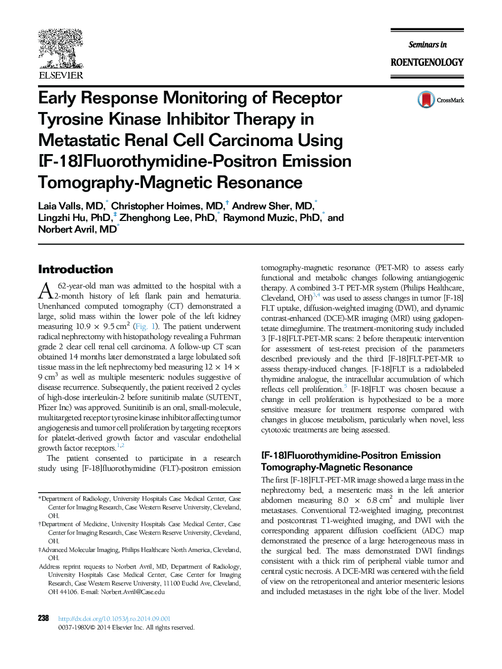 Early Response Monitoring of Receptor Tyrosine Kinase Inhibitor Therapy in Metastatic Renal Cell Carcinoma Using [F-18]Fluorothymidine-Positron Emission Tomography-Magnetic Resonance