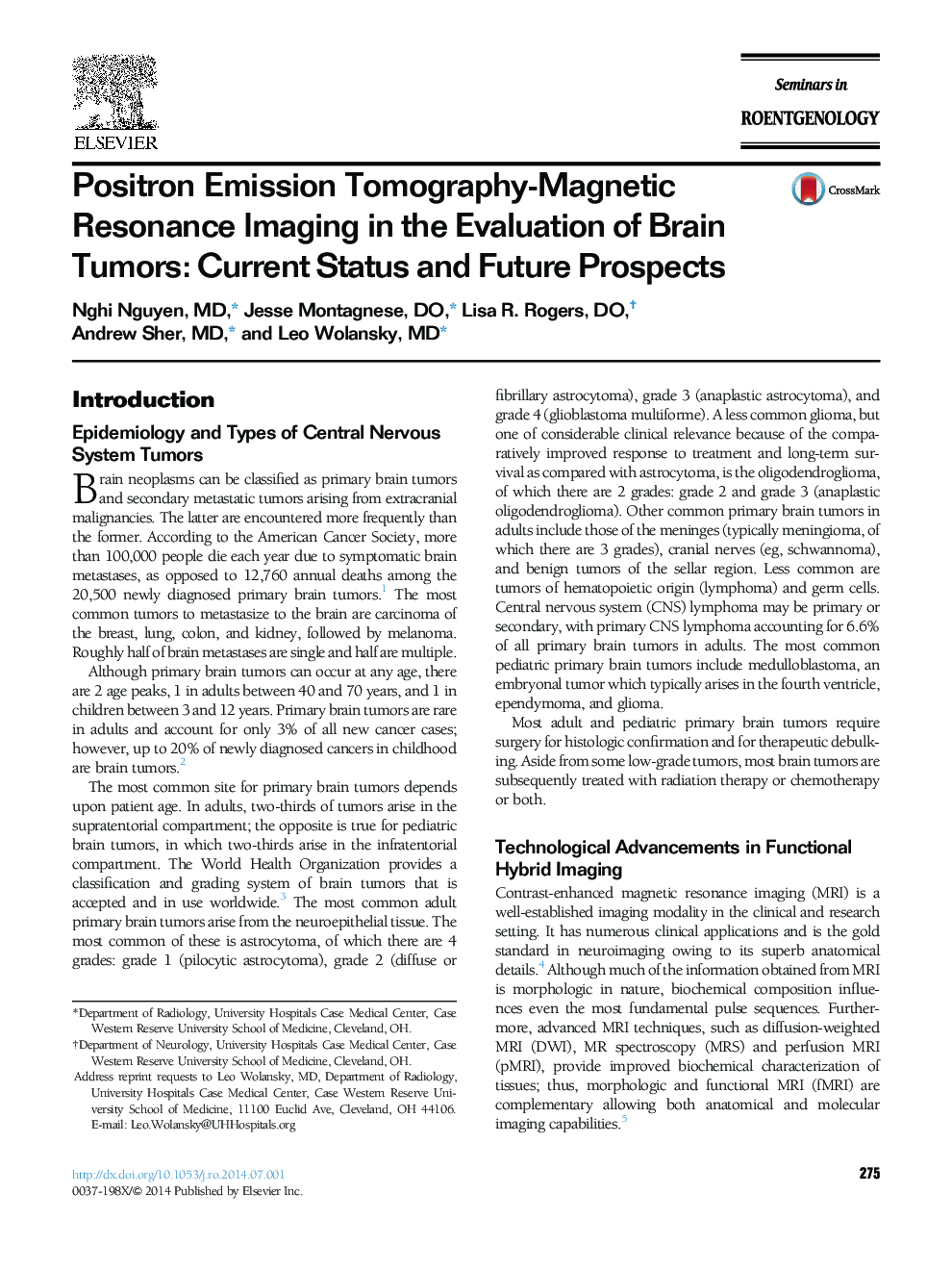 Positron Emission Tomography-Magnetic Resonance Imaging in the Evaluation of Brain Tumors: Current Status and Future Prospects