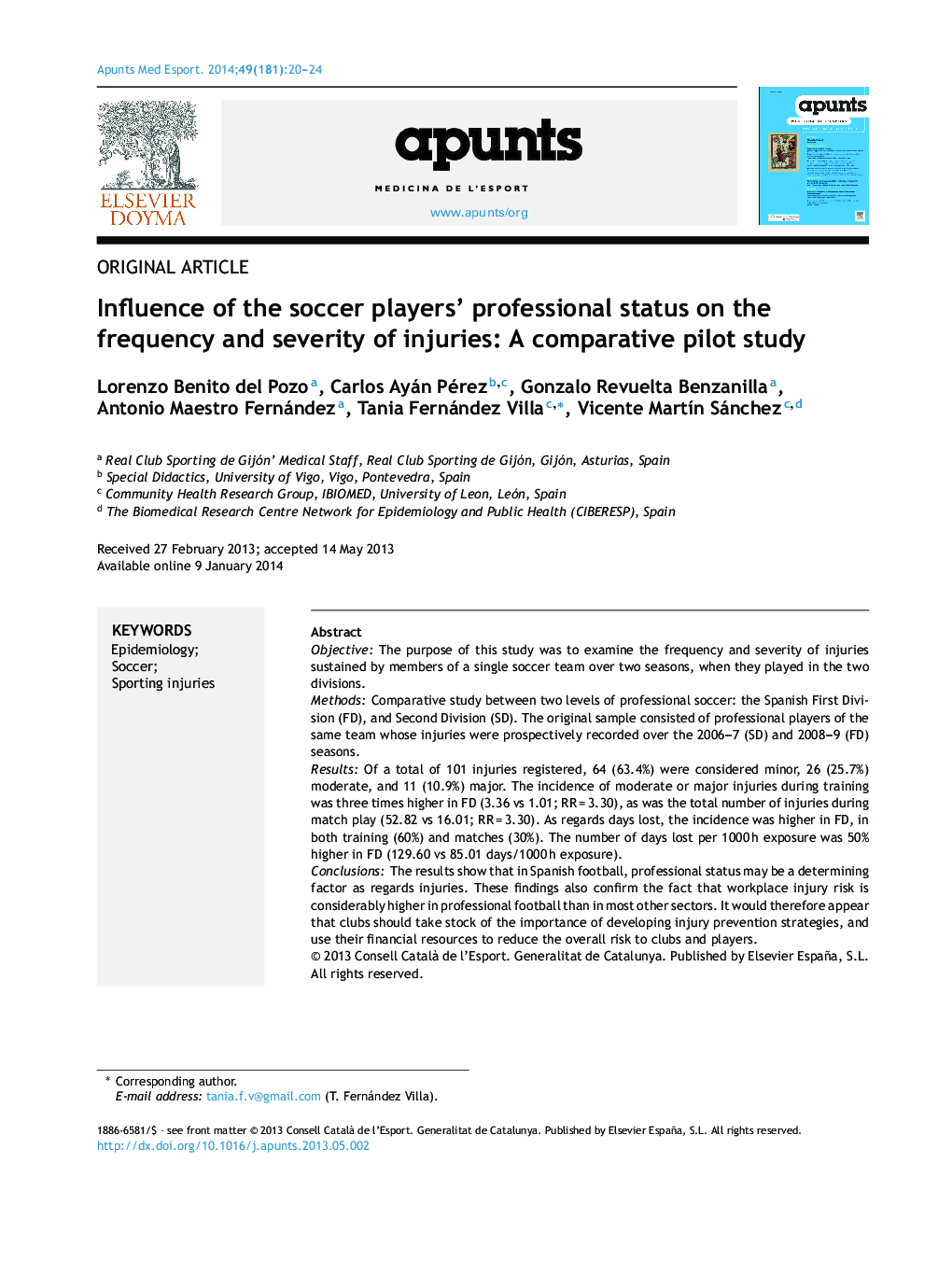 Influence of the soccer players' professional status on the frequency and severity of injuries: A comparative pilot study