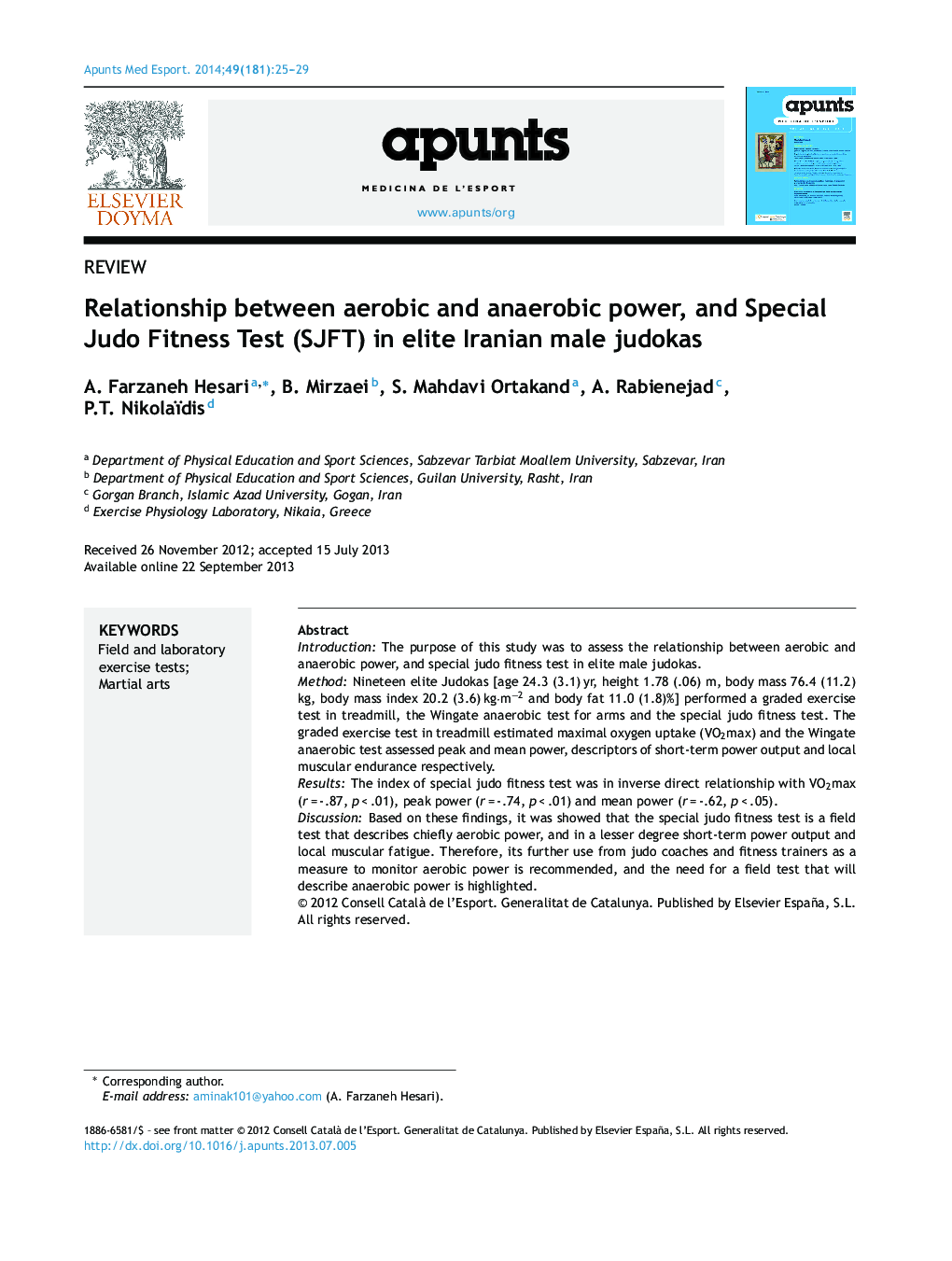 Relationship between aerobic and anaerobic power, and Special Judo Fitness Test (SJFT) in elite Iranian male judokas