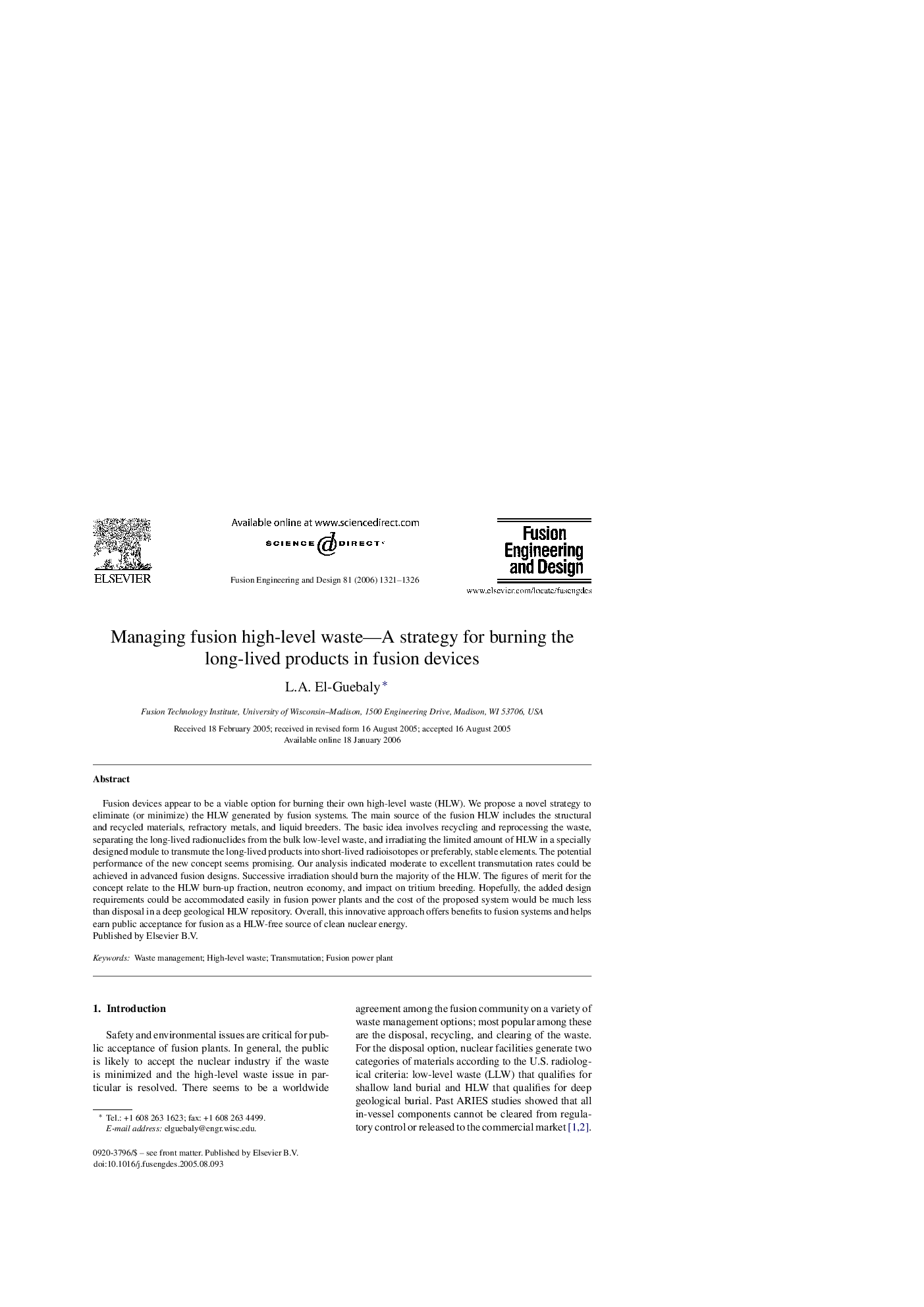 Managing fusion high-level waste—A strategy for burning the long-lived products in fusion devices