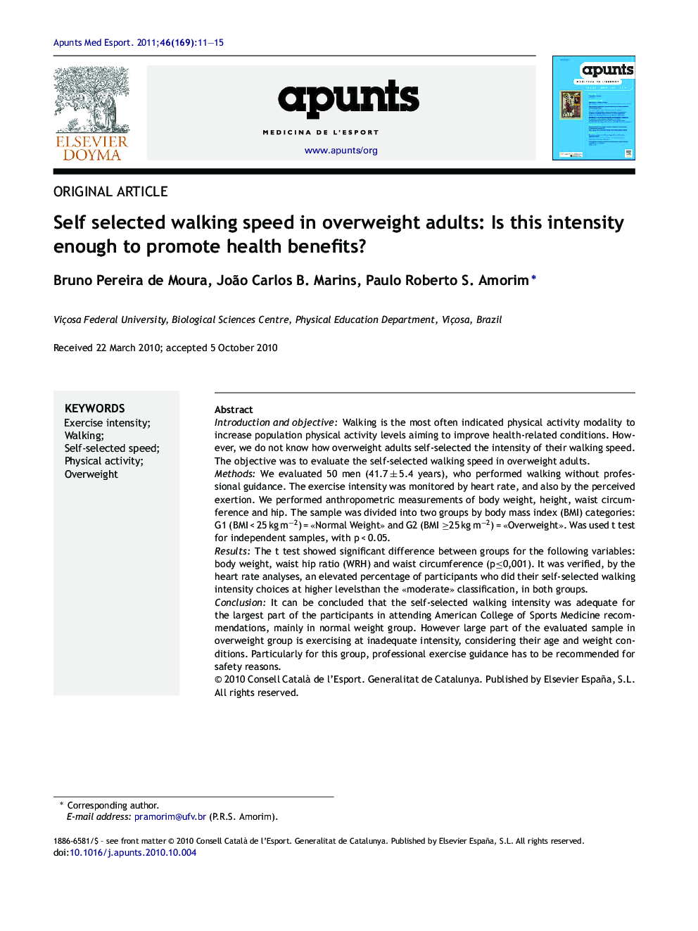 Self selected walking speed in overweight adults: Is this intensity enough to promote health benefits?