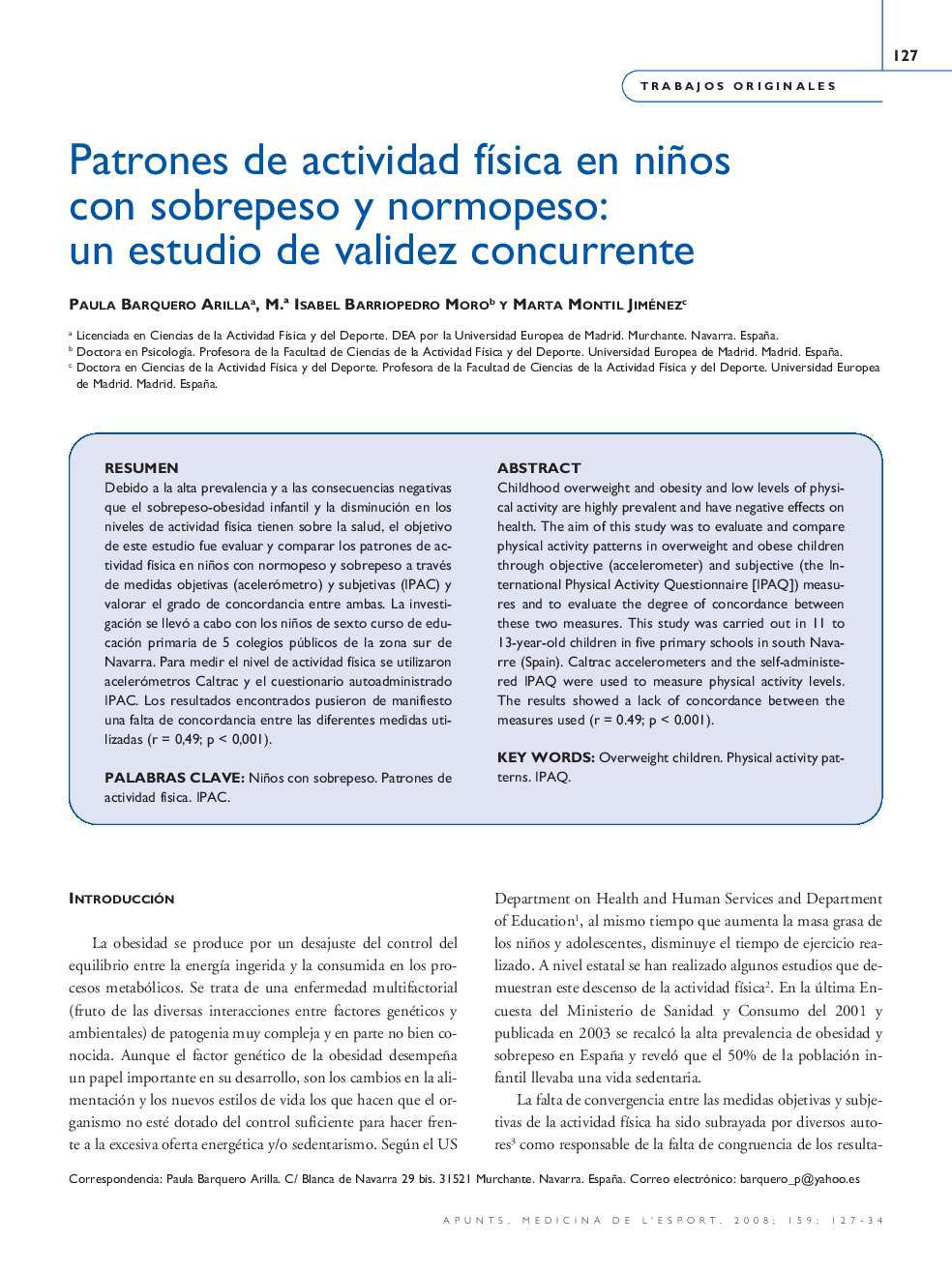 Patrones de actividad física en niños con sobrepeso y normopeso: un estudio de validez concurrente