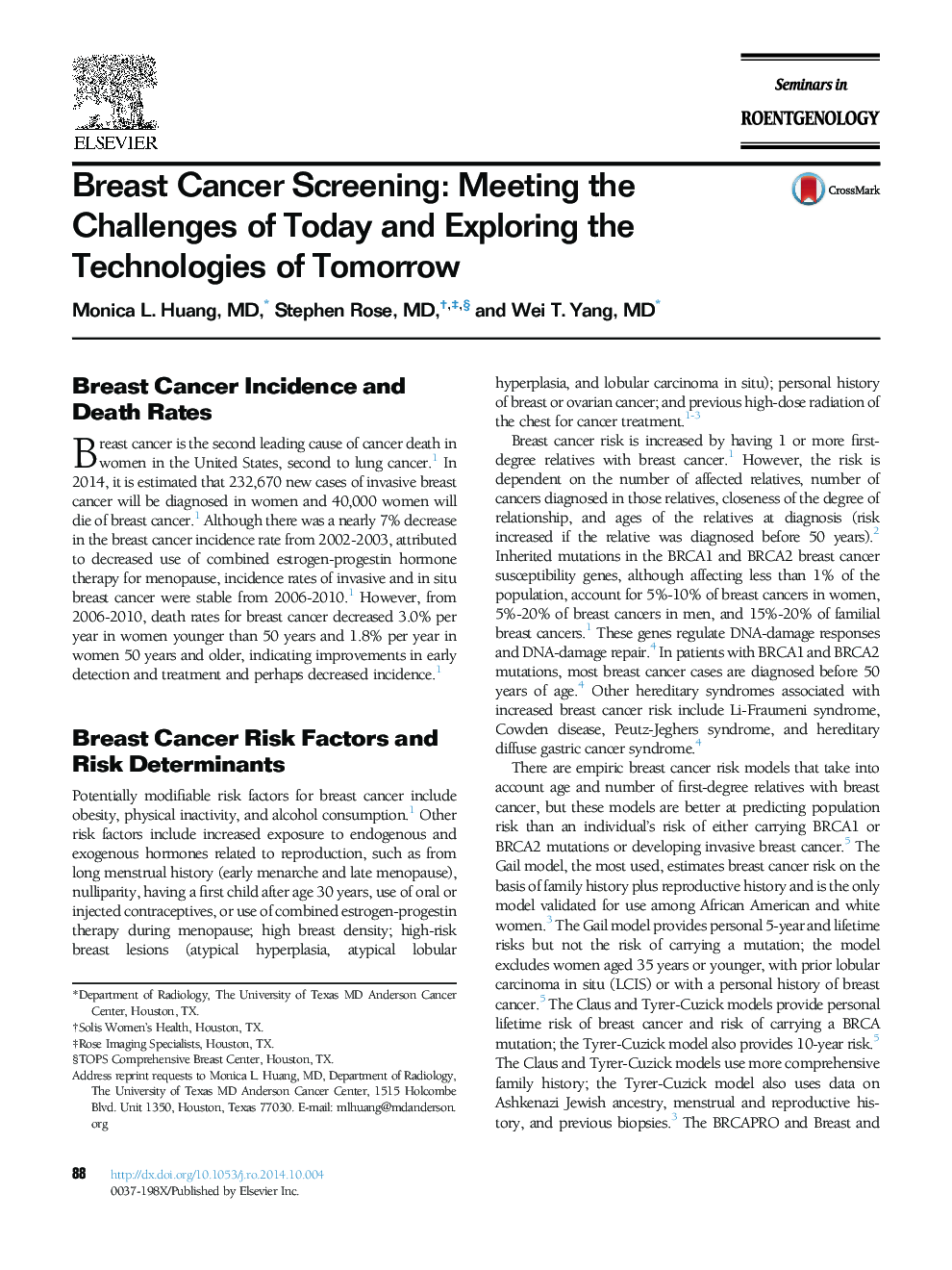 Breast Cancer Screening: Meeting the Challenges of Today and Exploring the Technologies of Tomorrow
