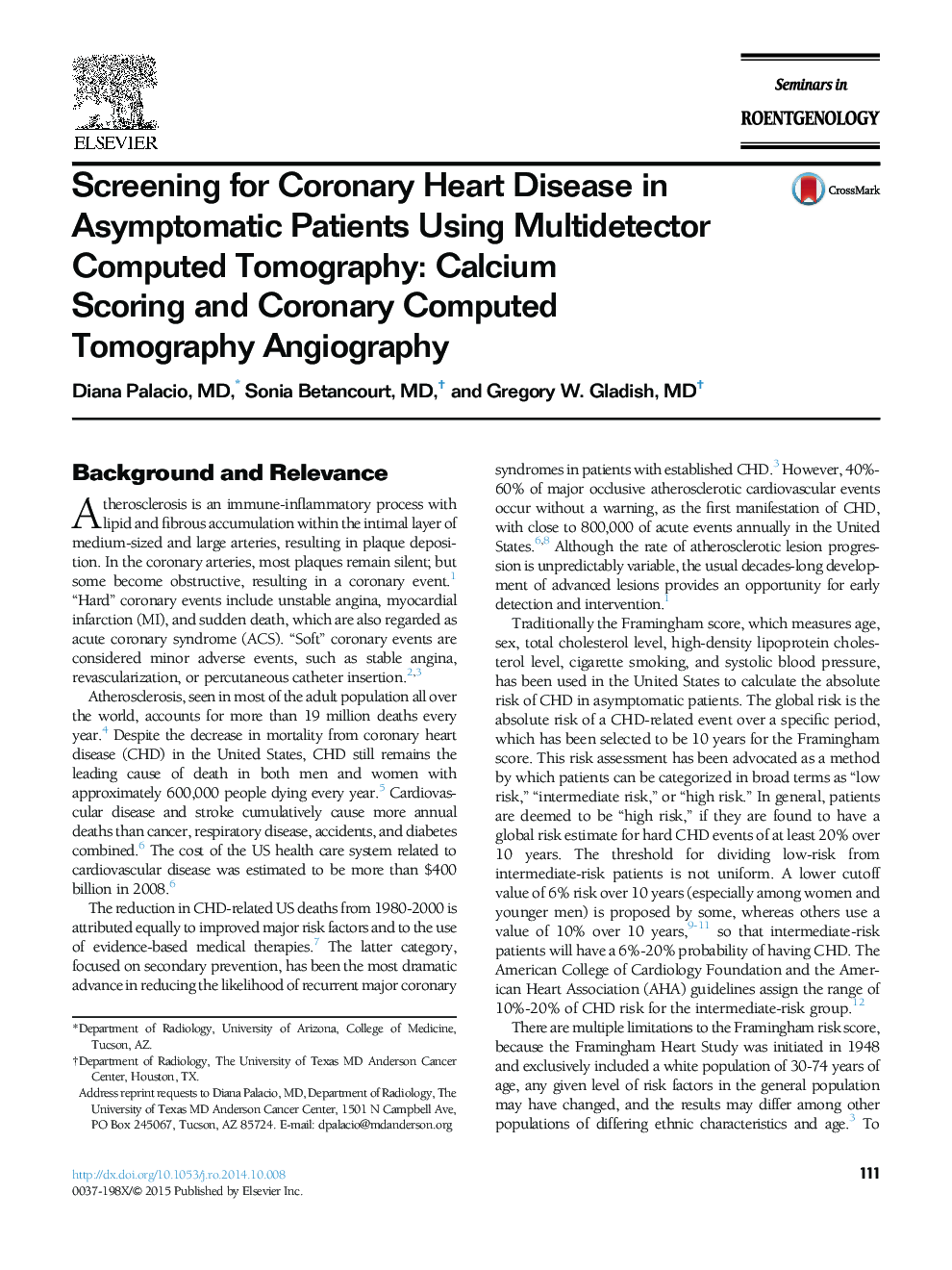 Screening for Coronary Heart Disease in Asymptomatic Patients Using Multidetector Computed Tomography: Calcium Scoring and Coronary Computed Tomography Angiography