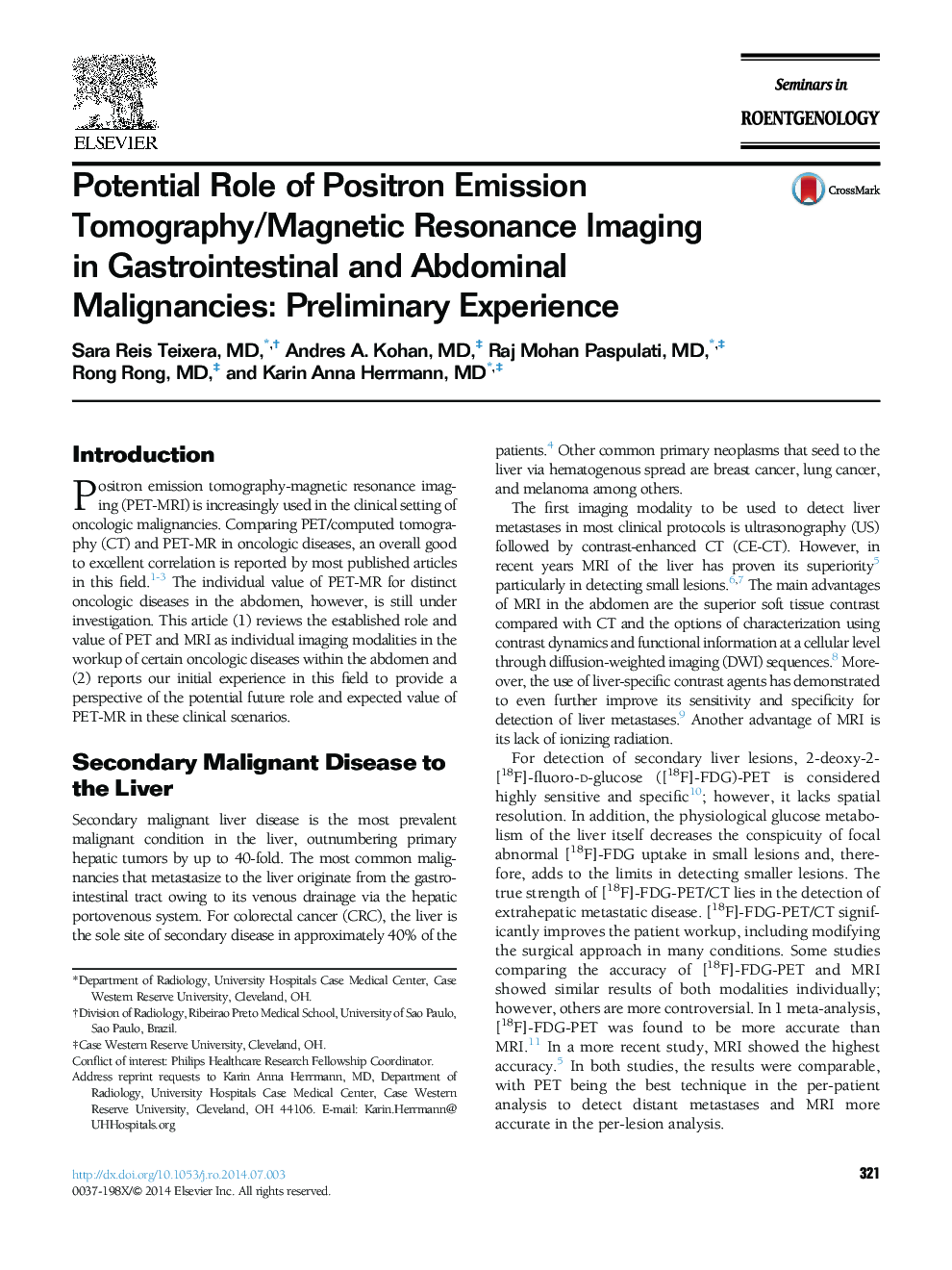 Potential Role of Positron Emission Tomography/Magnetic Resonance Imaging in Gastrointestinal and Abdominal Malignancies: Preliminary Experience