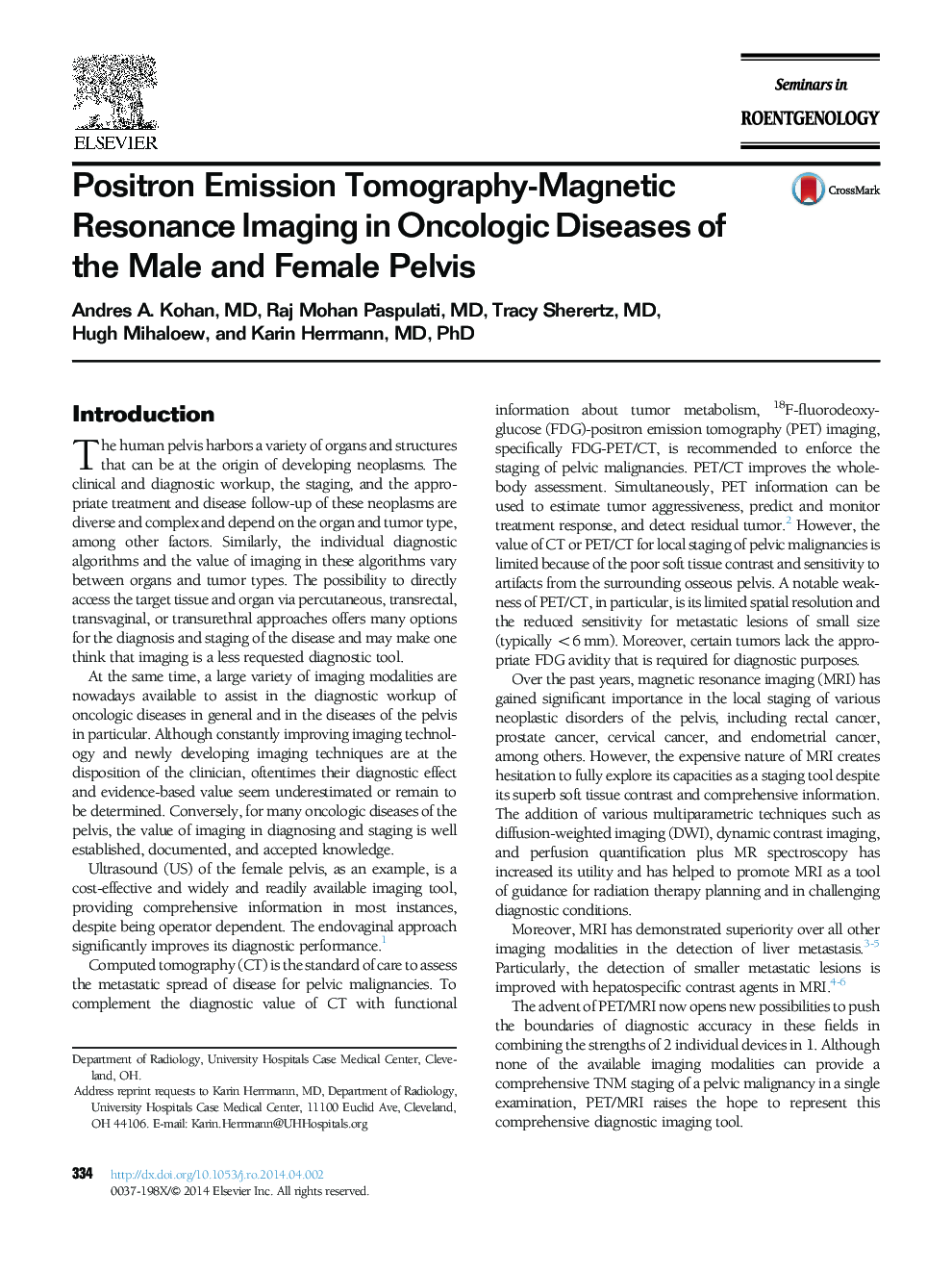 Positron Emission Tomography-Magnetic Resonance Imaging in Oncologic Diseases of the Male and Female Pelvis