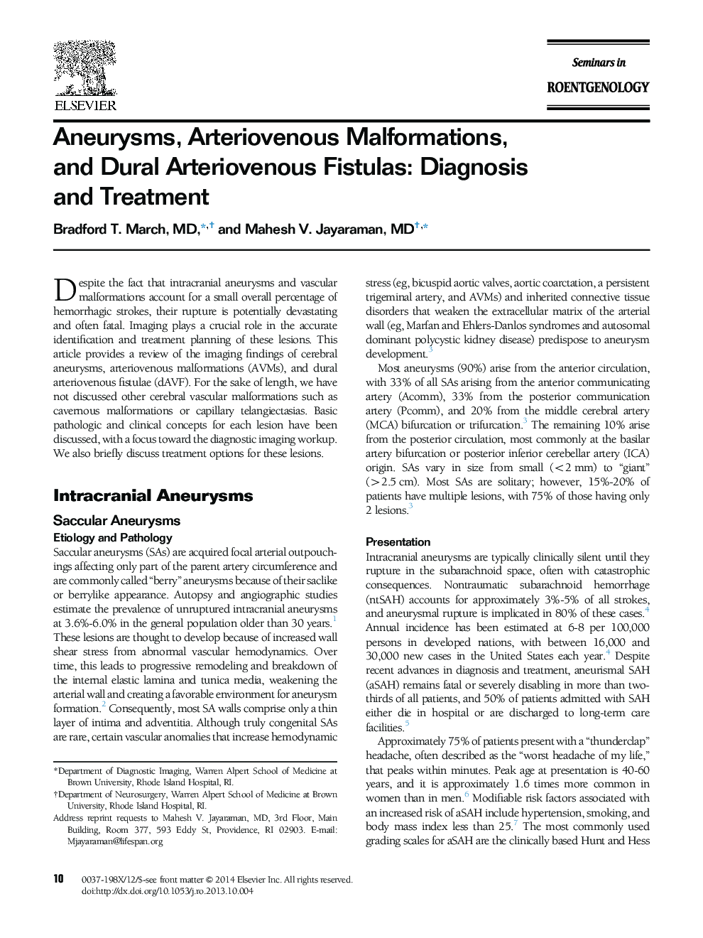 Aneurysms, Arteriovenous Malformations, and Dural Arteriovenous Fistulas: Diagnosis and Treatment