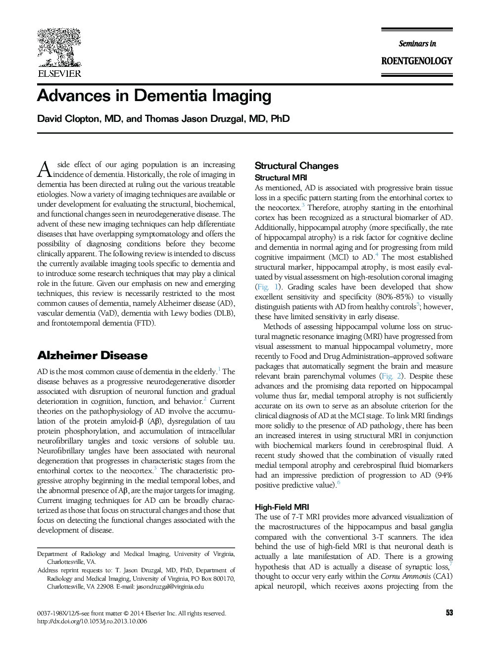 Advances in Dementia Imaging