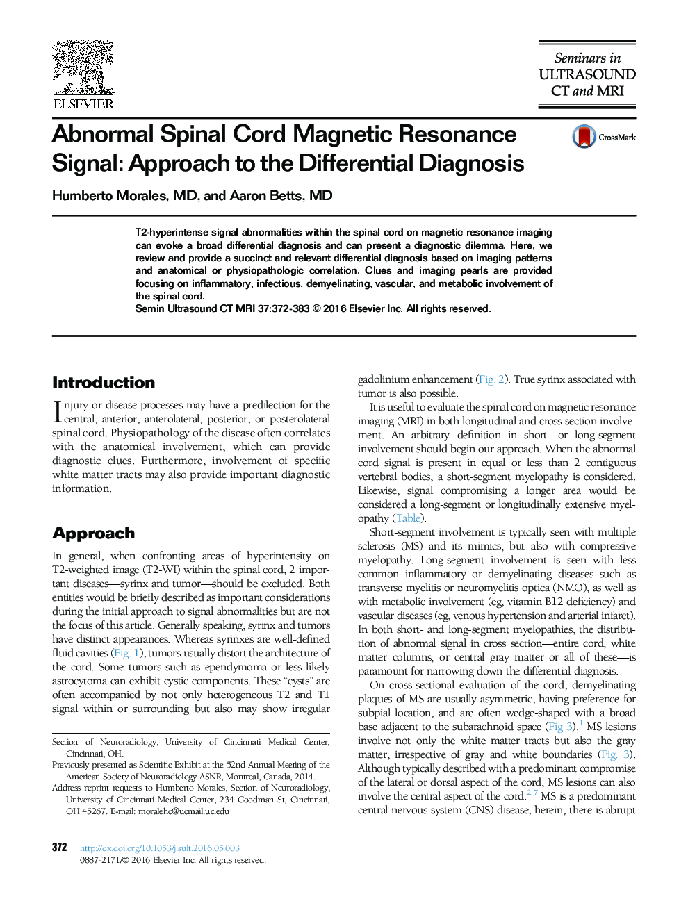 Abnormal Spinal Cord Magnetic Resonance Signal: Approach to the Differential Diagnosis 