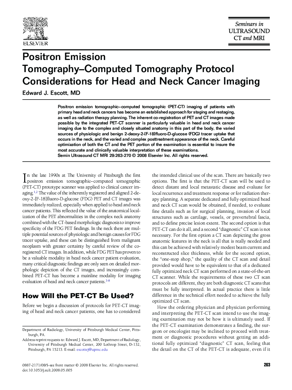 Positron Emission Tomography–Computed Tomography Protocol Considerations for Head and Neck Cancer Imaging