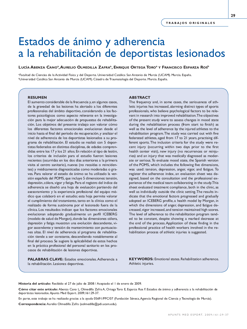 Estados de ánimo y adherencia a la rehabilitación de deportistas lesionados