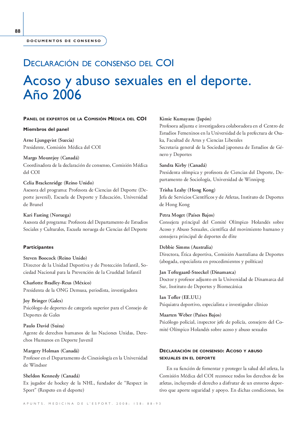 Acoso y abuso sexuales en el deporte. Año 2006