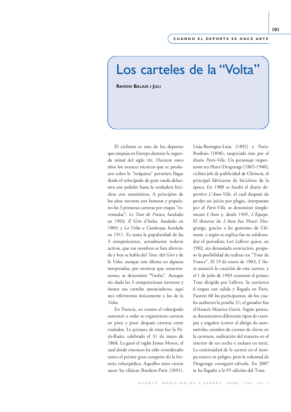 Los carteles de la “Volta”