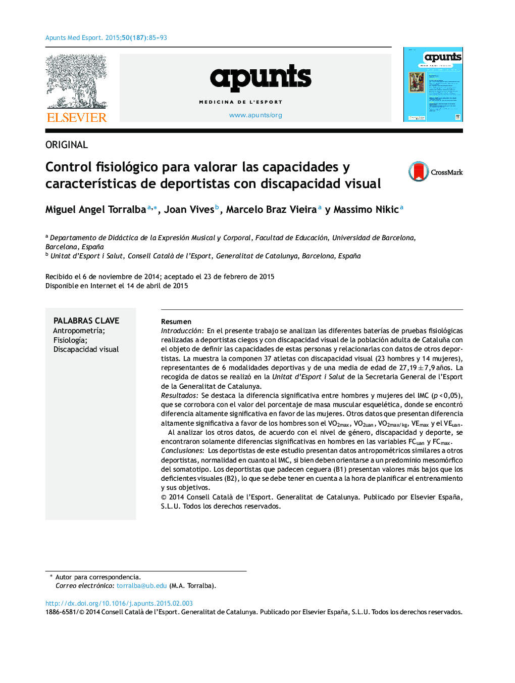 Control fisiológico para valorar las capacidades y características de deportistas con discapacidad visual