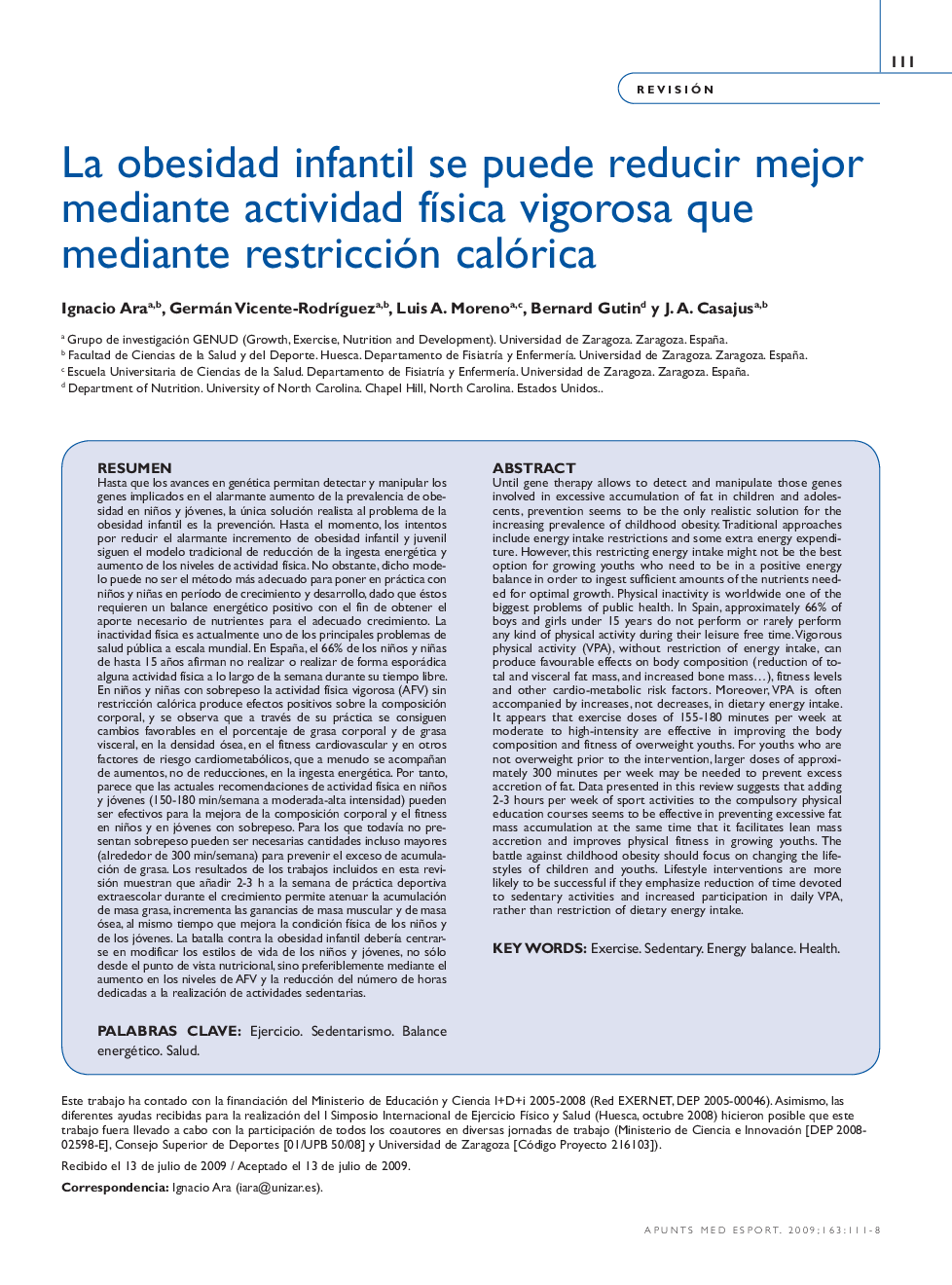 La obesidad infantil se puede reducir mejor mediante actividad física vigorosa que mediante restricción calórica 