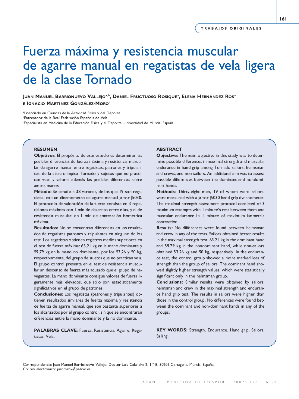 Fuerza máxima y resistencia muscular de agarre manual en regatistas de vela ligera de la clase Tornado