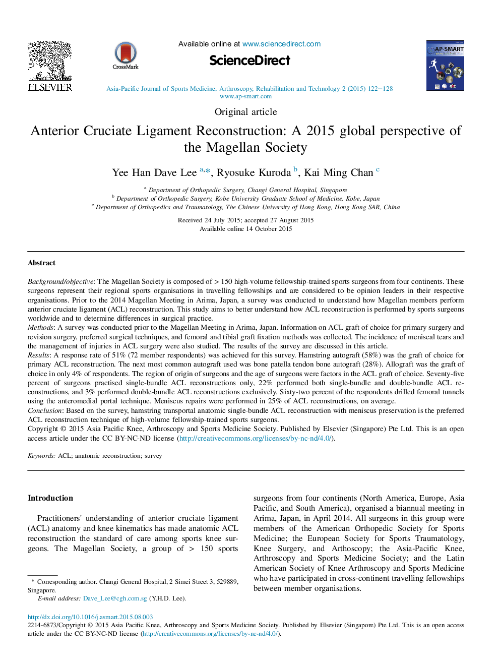 Anterior Cruciate Ligament Reconstruction: A 2015 global perspective of the Magellan Society