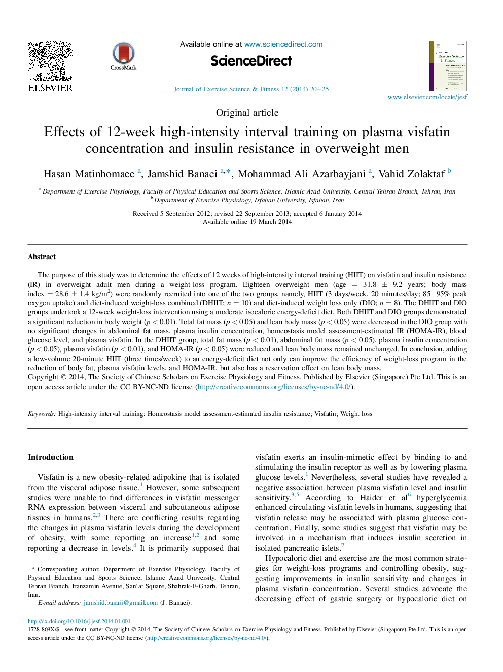 Effects of 12-week high-intensity interval training on plasma visfatin concentration and insulin resistance in overweight men