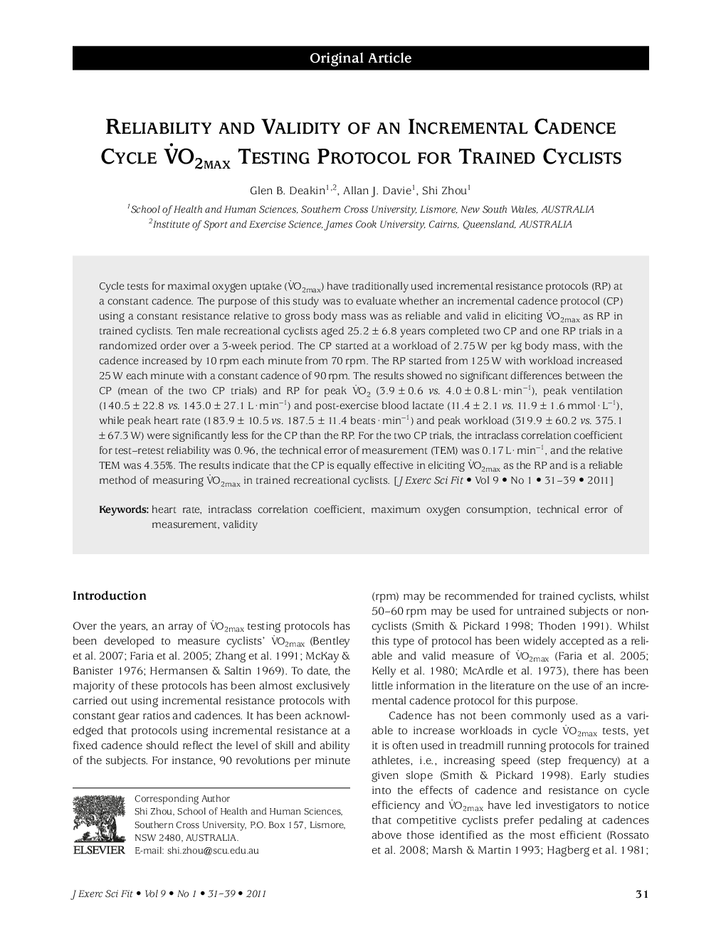 Reliability and Validity of an Incremental Cadence Cycle O2max Testing Protocol for Trained Cyclists