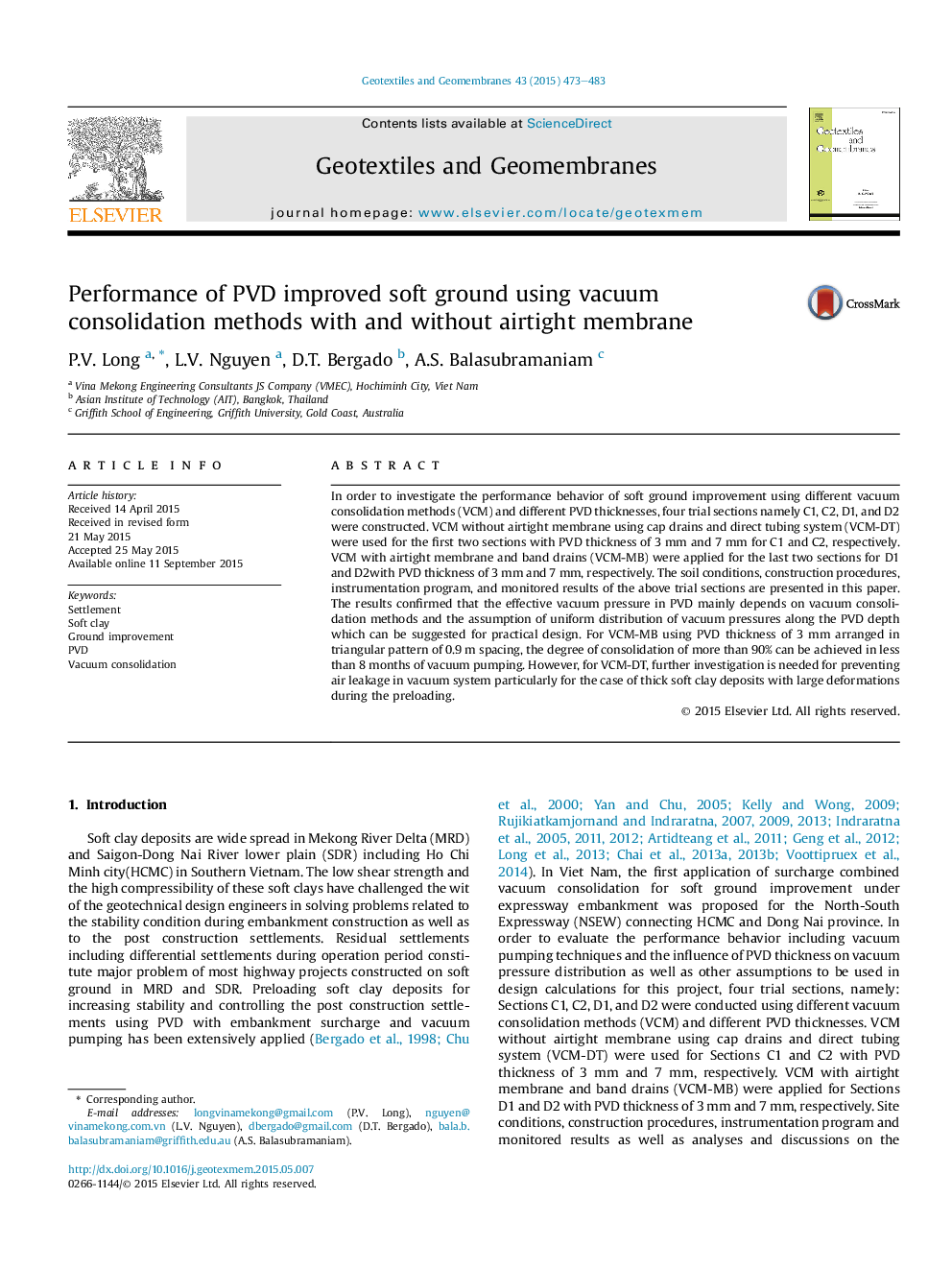 Performance of PVD improved soft ground using vacuum consolidation methods with and without airtight membrane