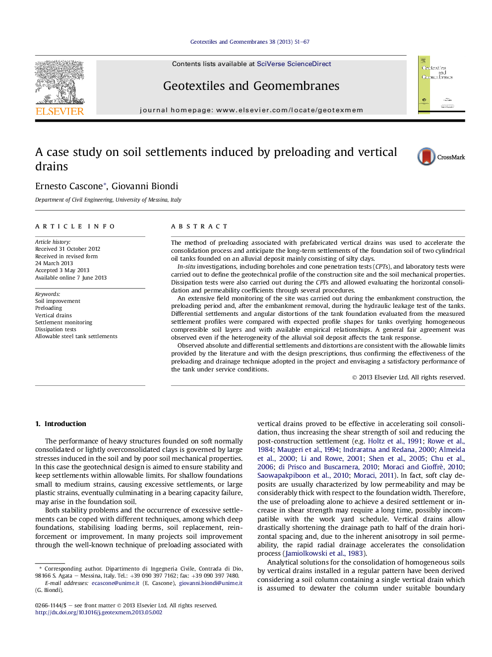 A case study on soil settlements induced by preloading and vertical drains