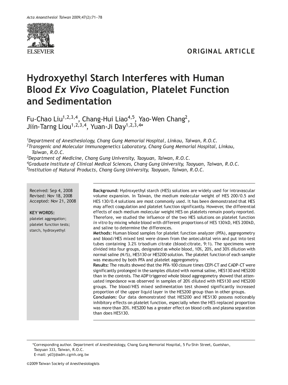 Hydroxyethyl Starch Interferes with Human Blood Ex Vivo Coagulation, Platelet Function and Sedimentation