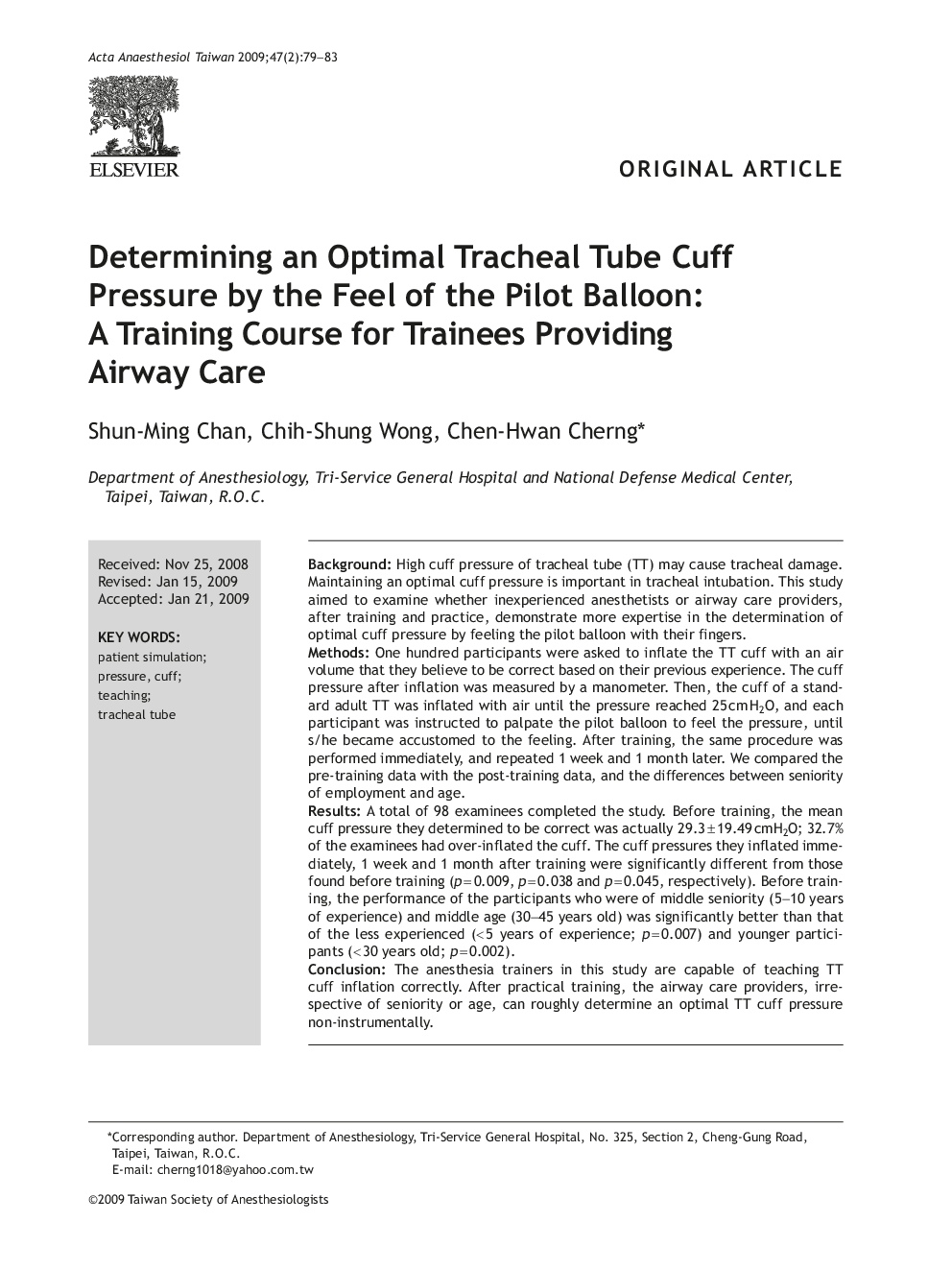 Determining an Optimal Tracheal Tube Cuff Pressure by the Feel of the Pilot Balloon: A Training Course for Trainees Providing Airway Care