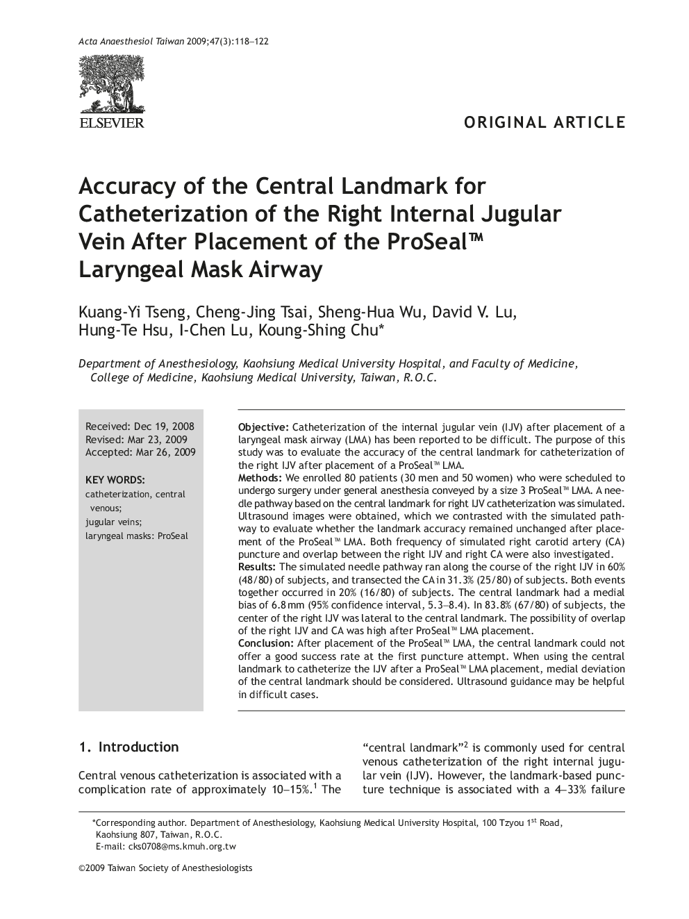 Accuracy of the Central Landmark for Catheterization of the Right Internal Jugular Vein After Placement of the ProSeal™ Laryngeal Mask Airway