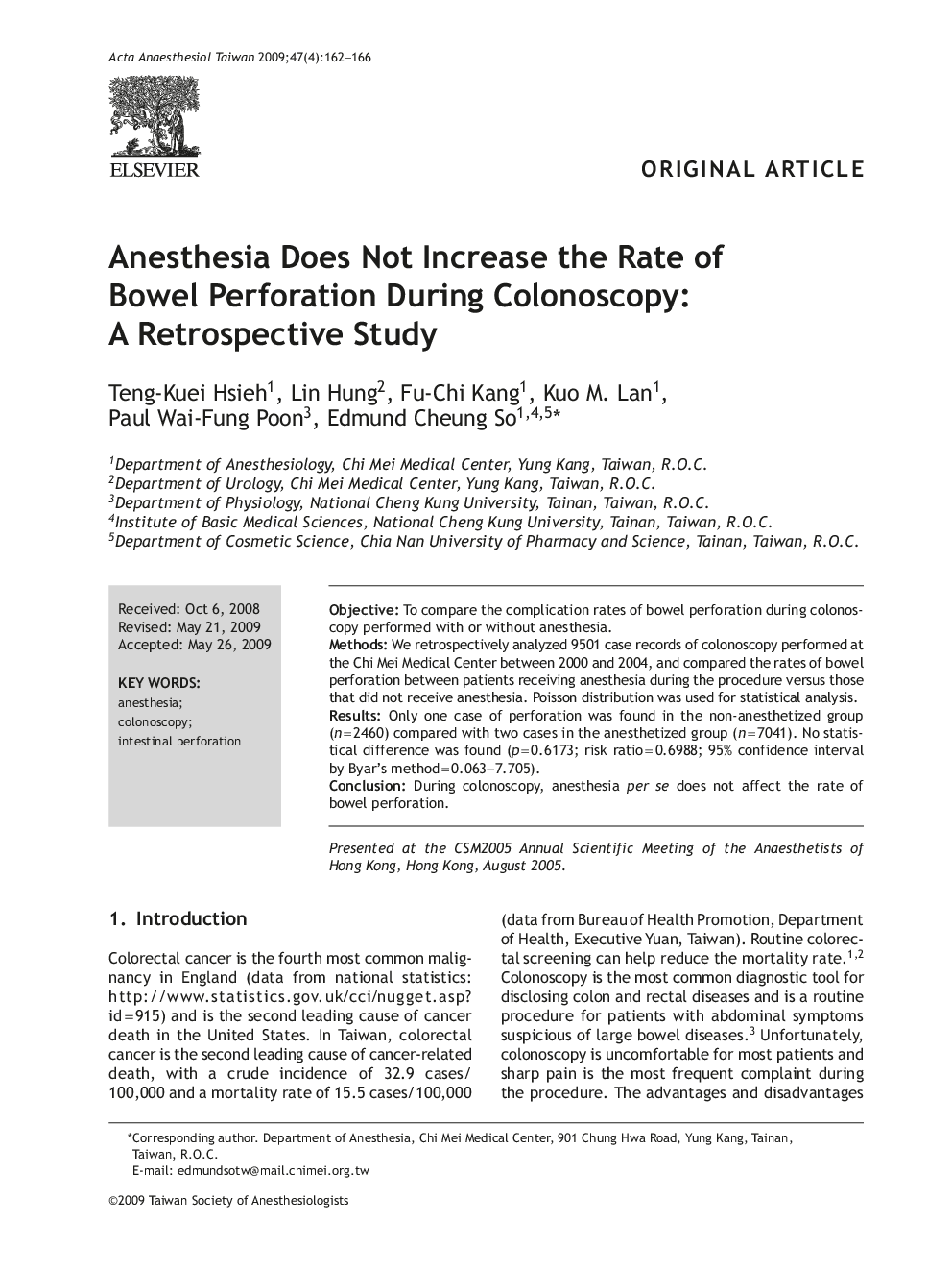Anesthesia Does Not Increase the Rate of Bowel Perforation During Colonoscopy: A Retrospective Study 
