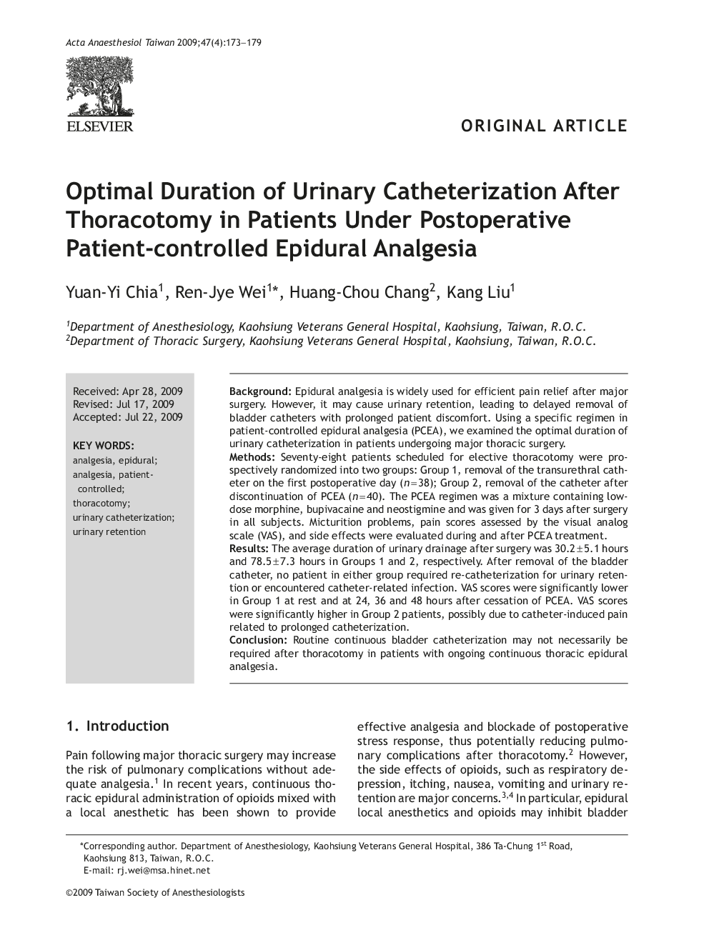 Optimal Duration of Urinary Catheterization After Thoracotomy in Patients Under Postoperative Patient-controlled Epidural Analgesia