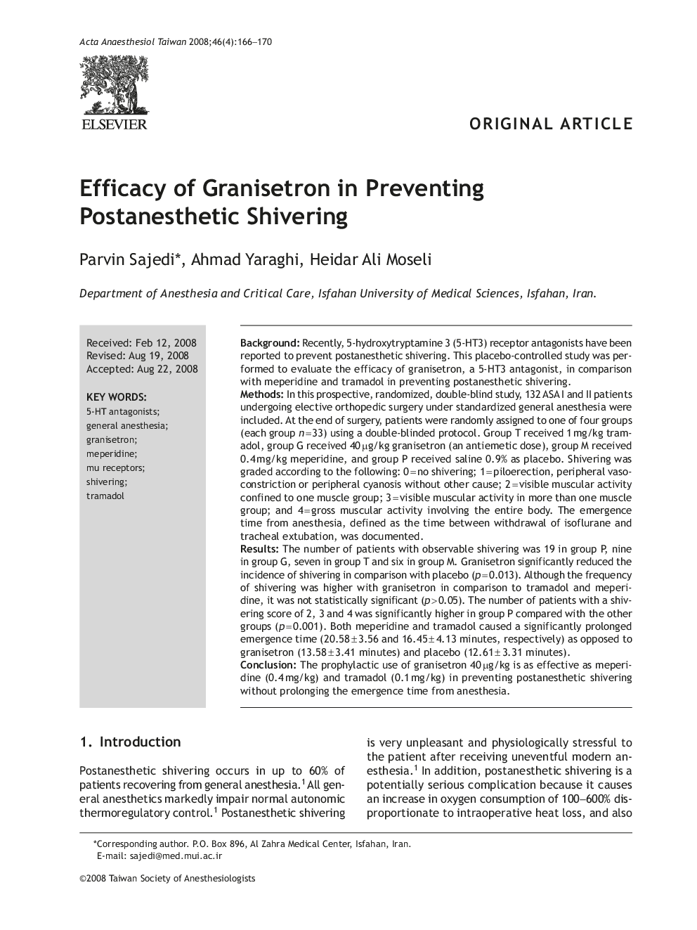 Efficacy of Granisetron in Preventing Postanesthetic Shivering