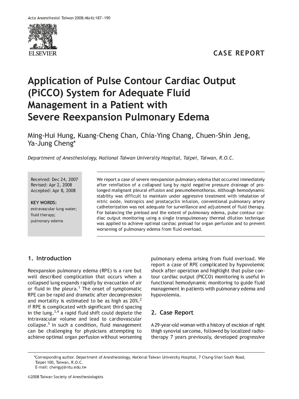 Application of Pulse Contour Cardiac Output (PiCCO) System for Adequate Fluid Management in a Patient with Severe Reexpansion Pulmonary Edema