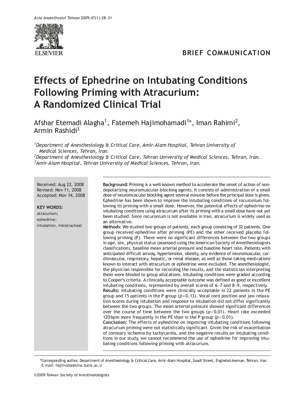 Effects of Ephedrine on Intubating Conditions Following Priming with Atracurium: A Randomized Clinical Trial