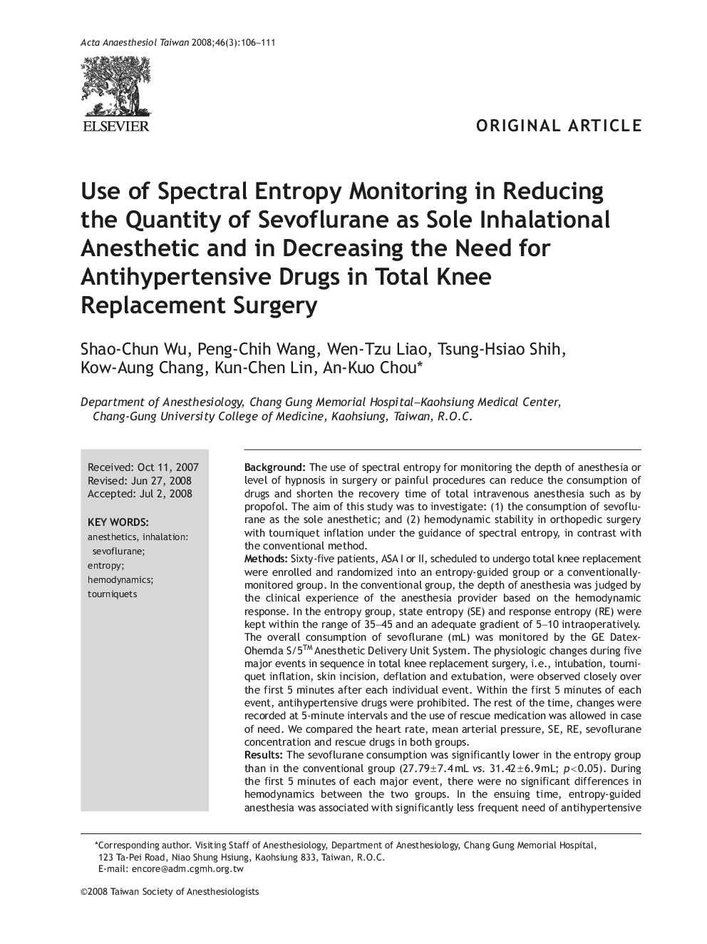 Use of Spectral Entropy Monitoring in Reducing the Quantity of Sevoflurane as Sole Inhalational Anesthetic and in Decreasing the Need for Antihypertensive Drugs in Total Knee Replacement Surgery