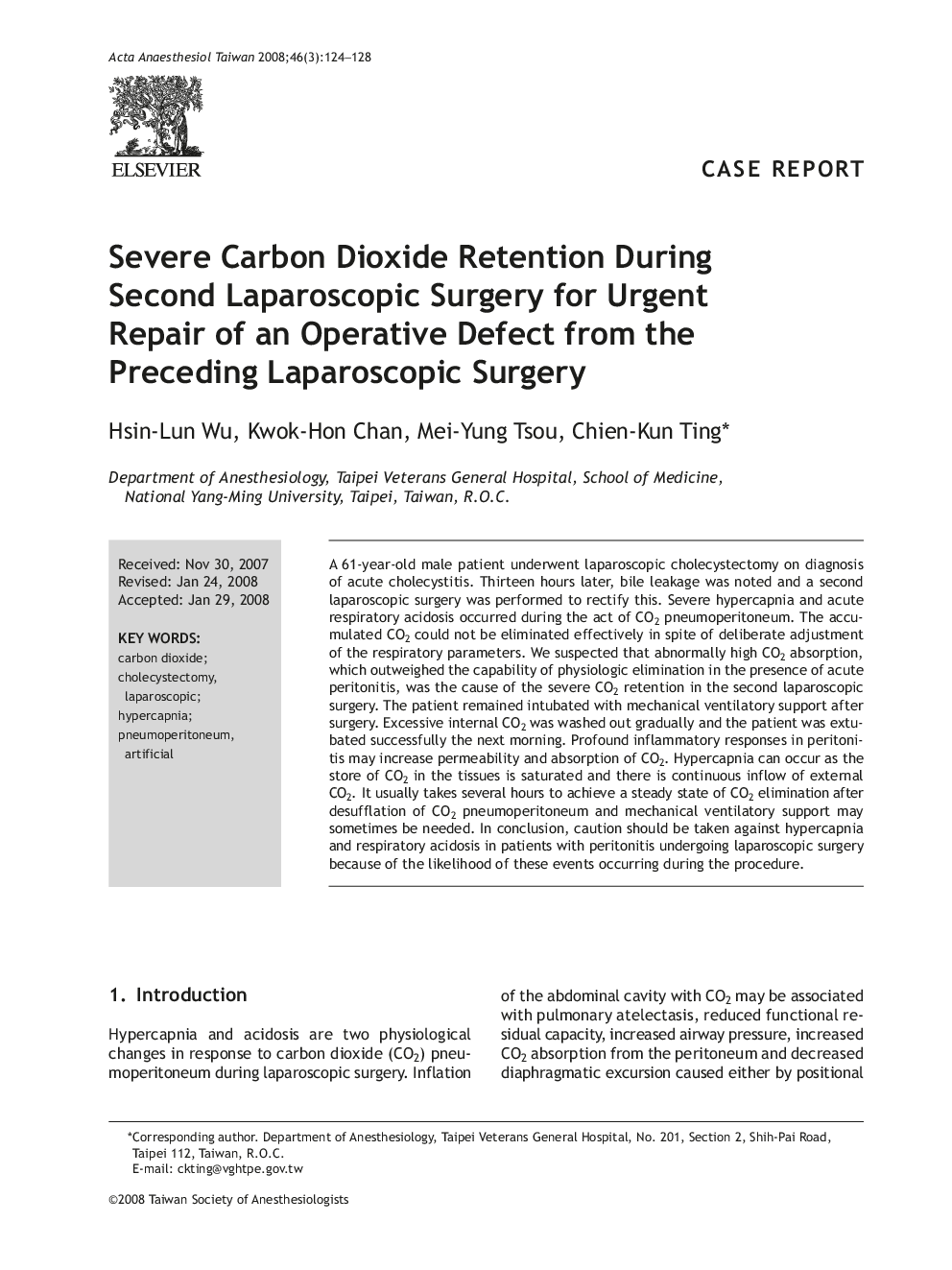 Severe Carbon Dioxide Retention During Second Laparoscopic Surgery for Urgent Repair of an Operative Defect from the Preceding Laparoscopic Surgery