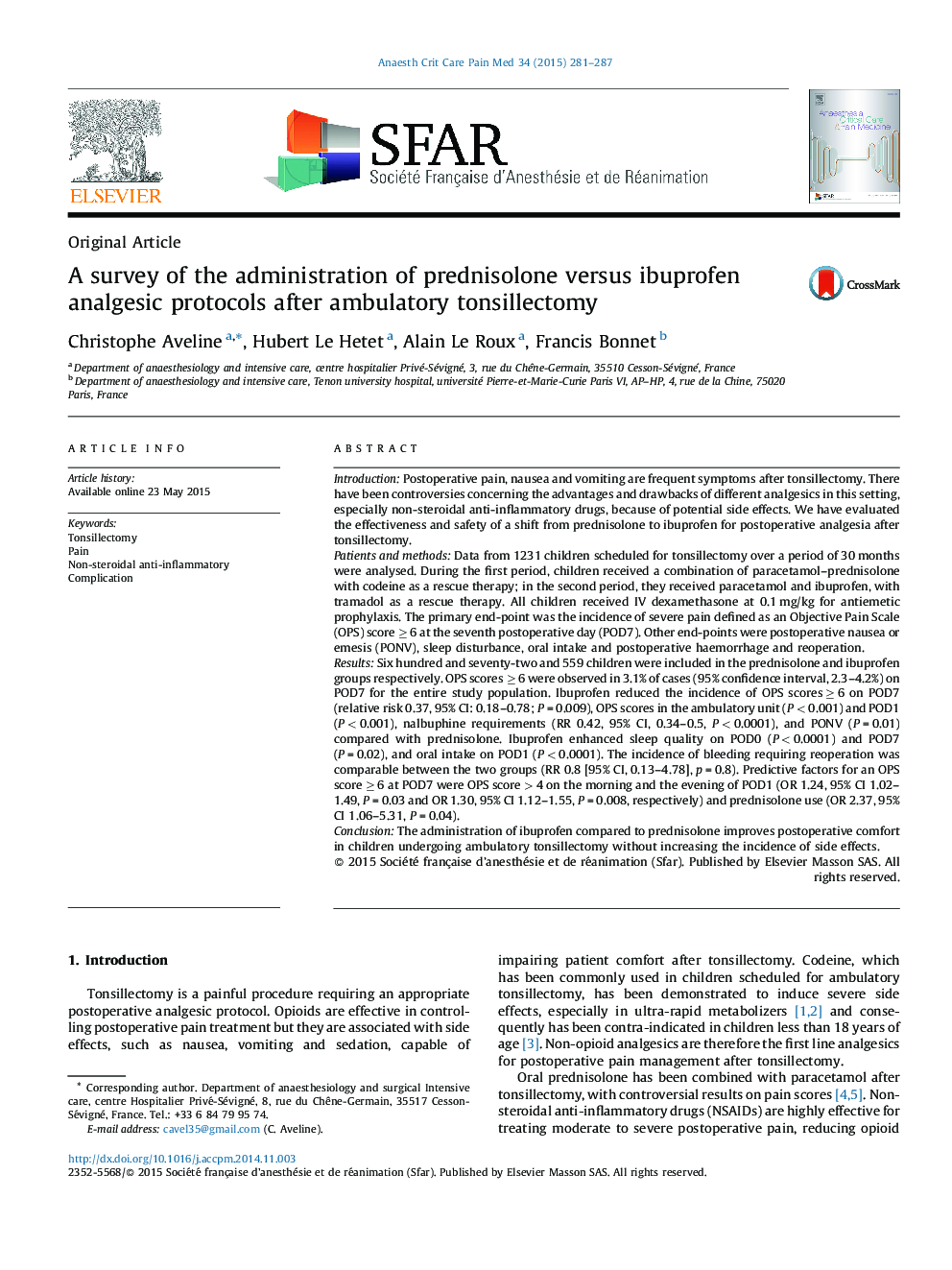 A survey of the administration of prednisolone versus ibuprofen analgesic protocols after ambulatory tonsillectomy