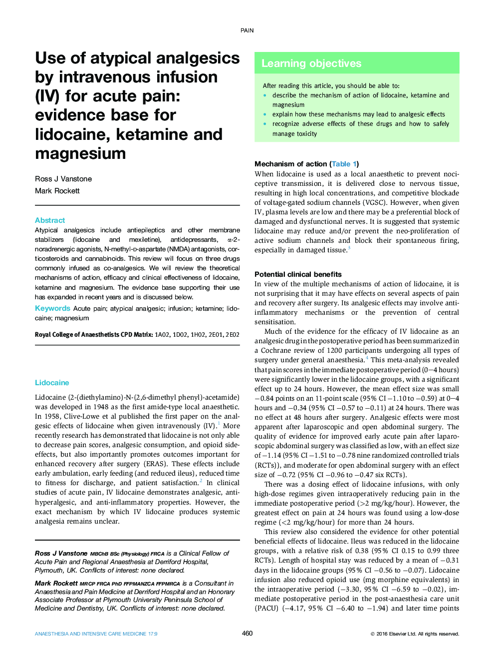 Use of atypical analgesics by intravenous infusion (IV) for acute pain: evidence base for lidocaine, ketamine and magnesium