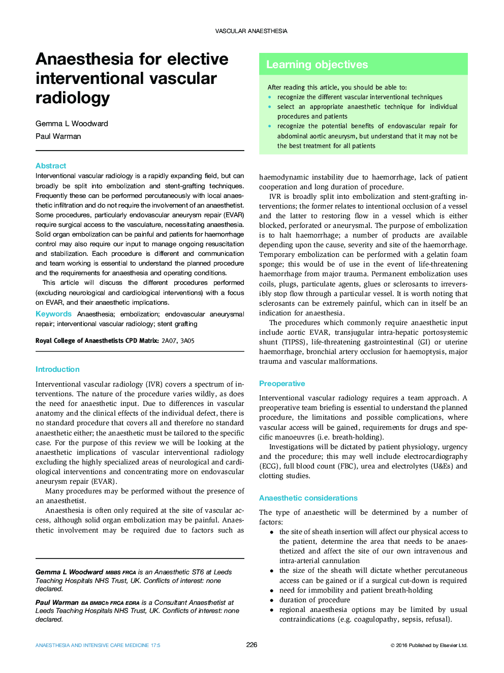 Anaesthesia for elective interventional vascular radiology