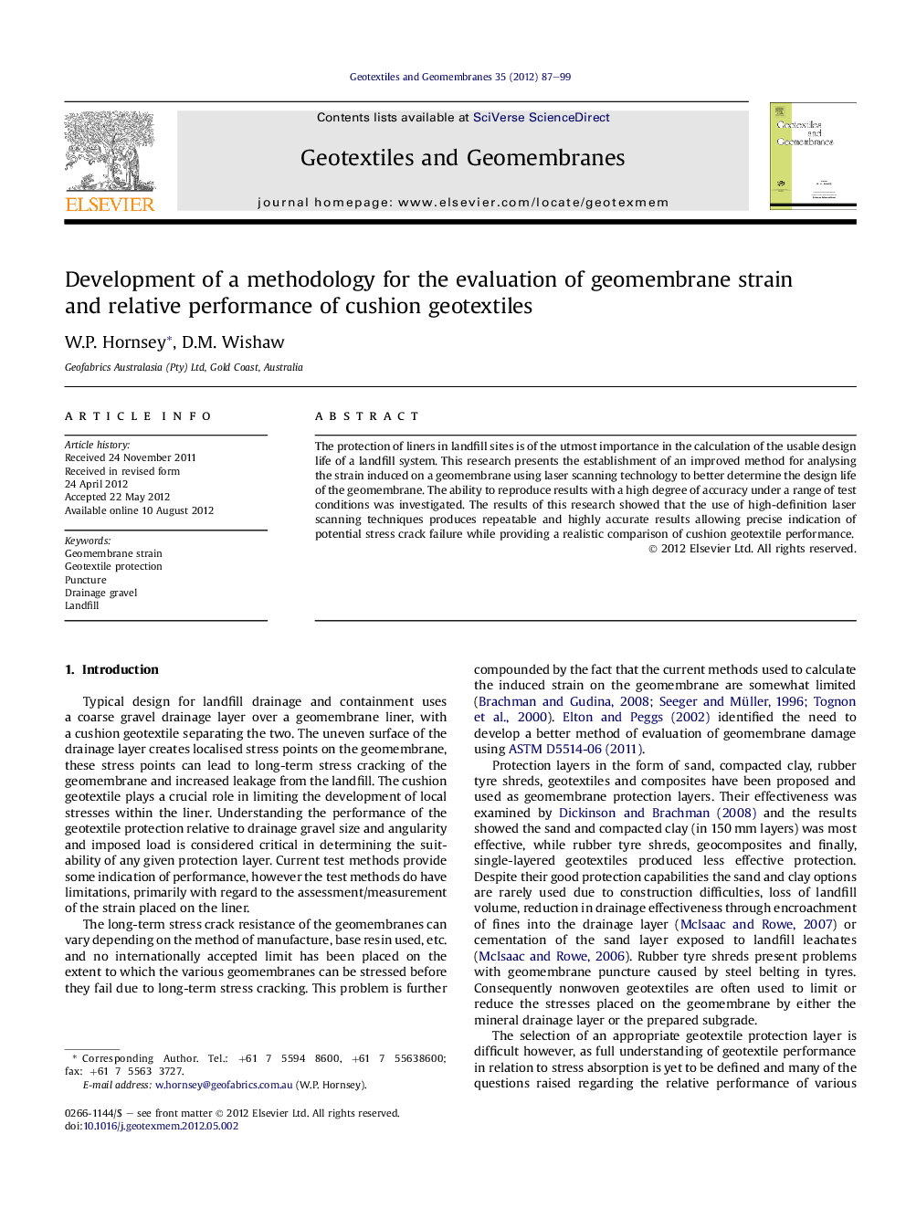 Development of a methodology for the evaluation of geomembrane strain and relative performance of cushion geotextiles