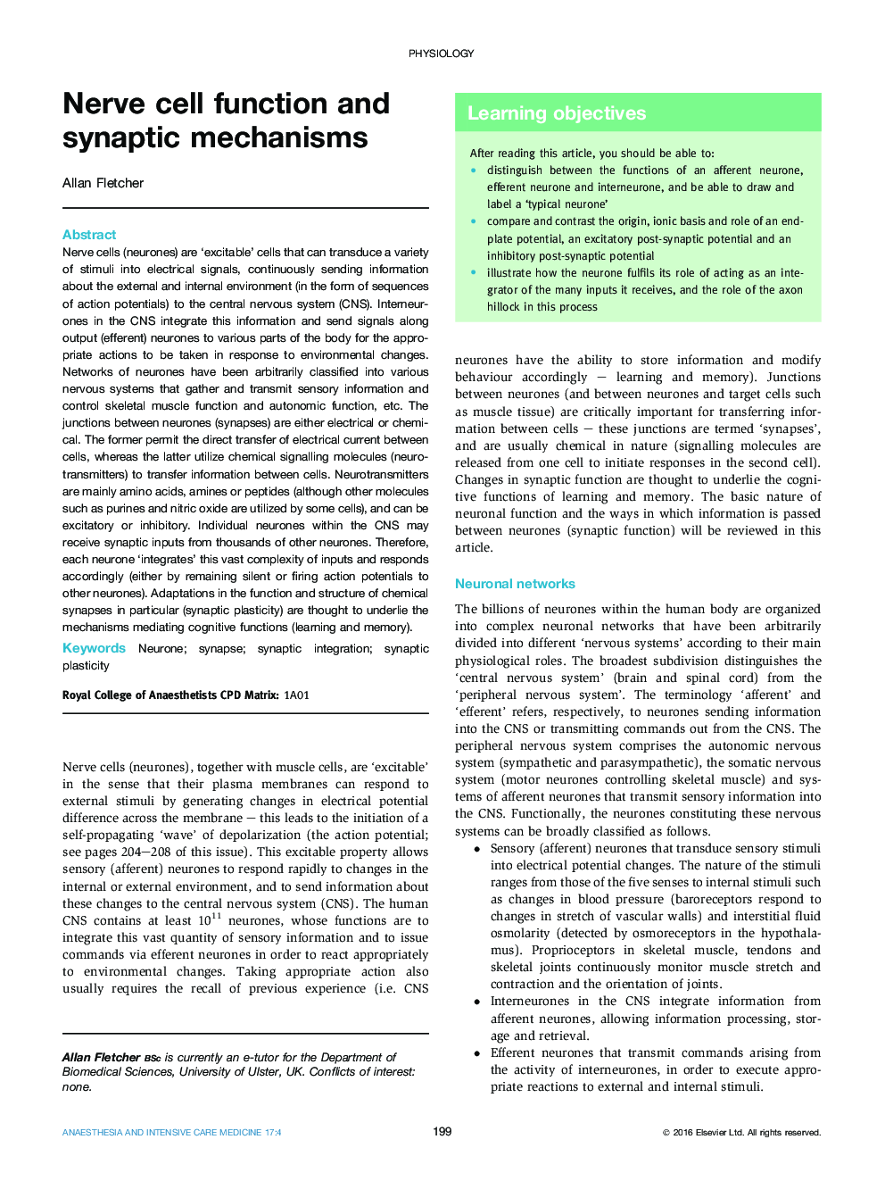 Nerve cell function and synaptic mechanisms