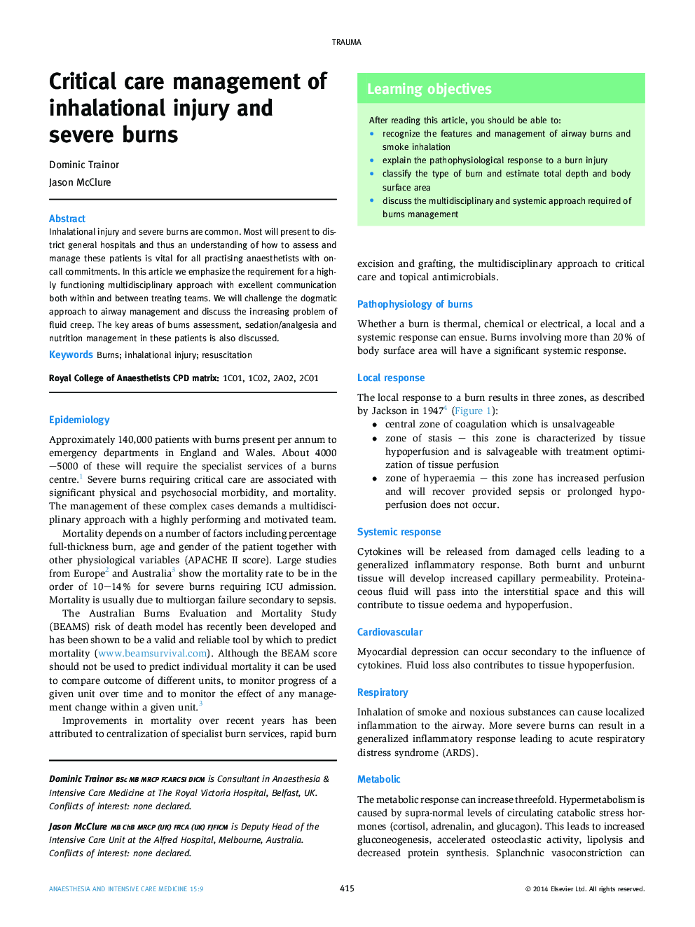Critical care management of inhalational injury and severe burns