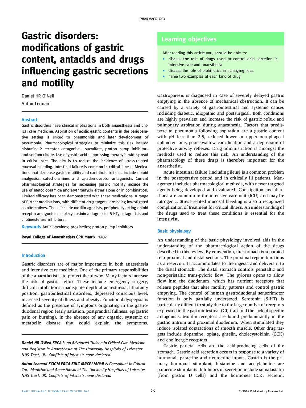 Gastric disorders: modifications of gastric content, antacids and drugs influencing gastric secretions and motility
