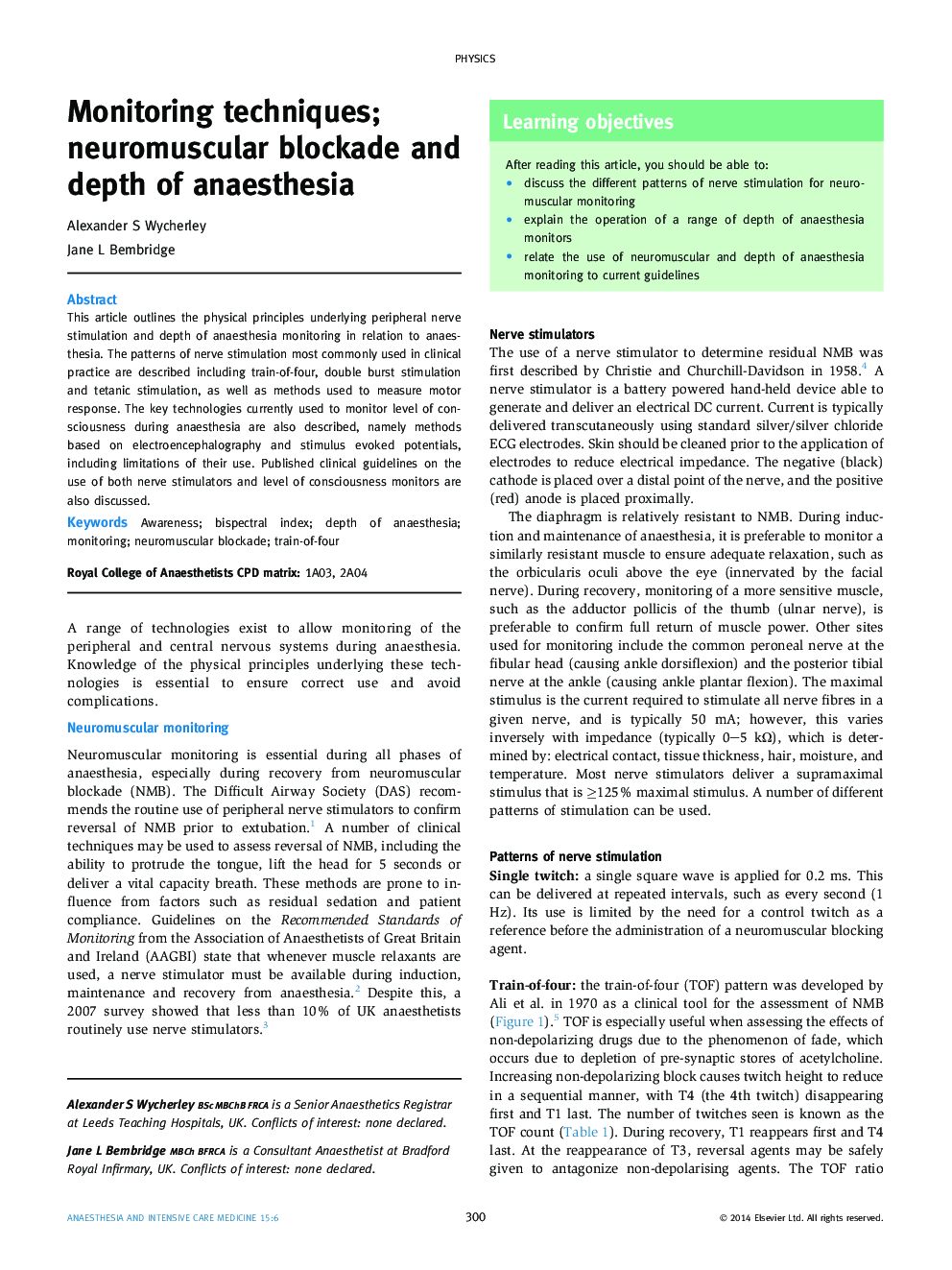 Monitoring techniques; neuromuscular blockade and depth of anaesthesia