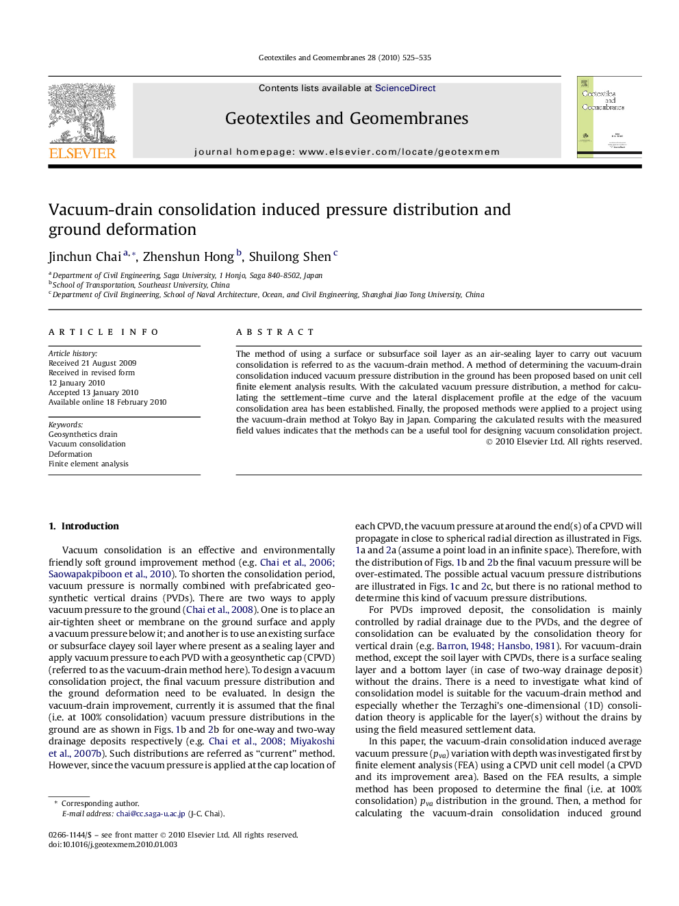 Vacuum-drain consolidation induced pressure distribution and ground deformation