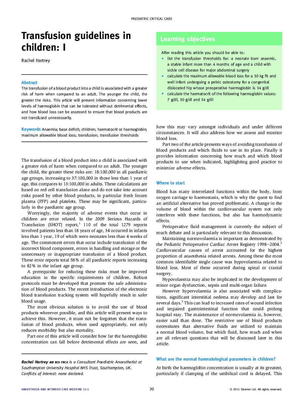 Transfusion guidelines in children: I